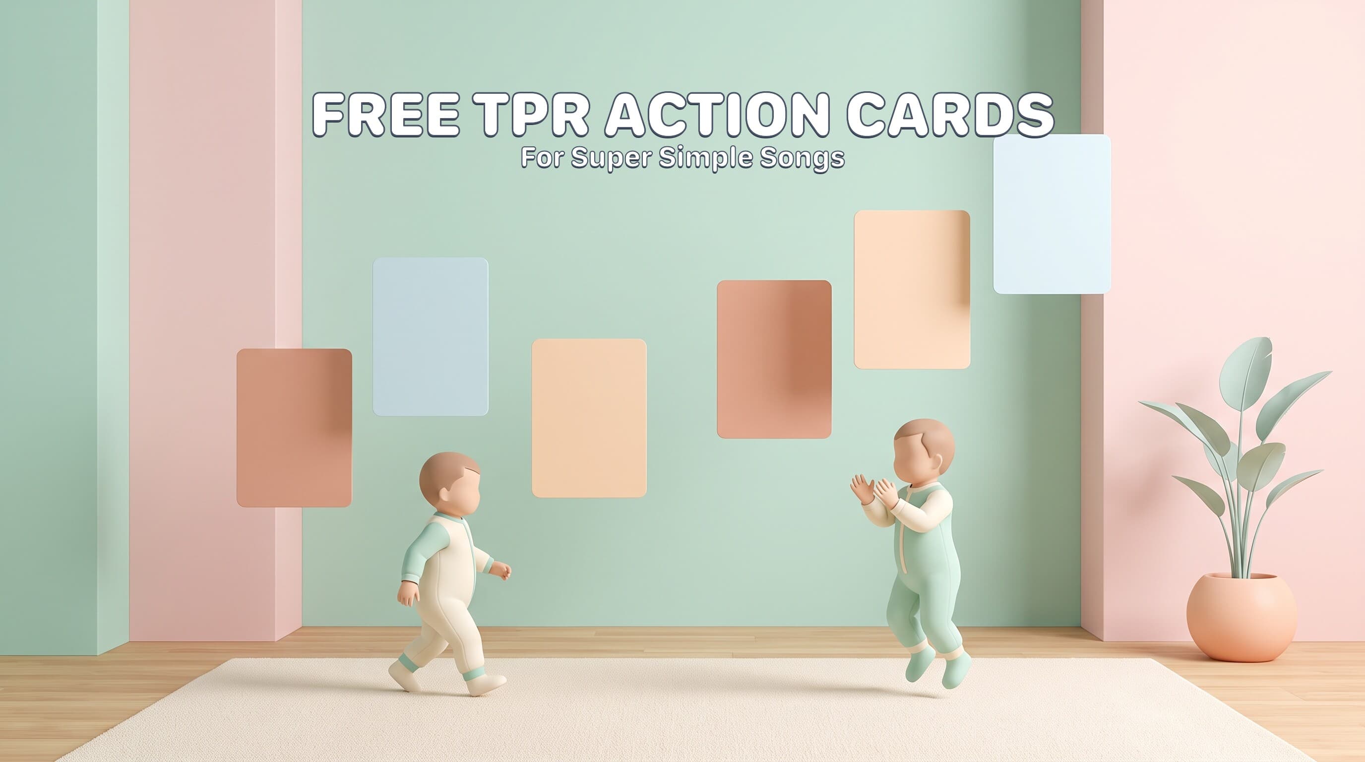 Free Printable TPR Action Cards for Super Simple Songs